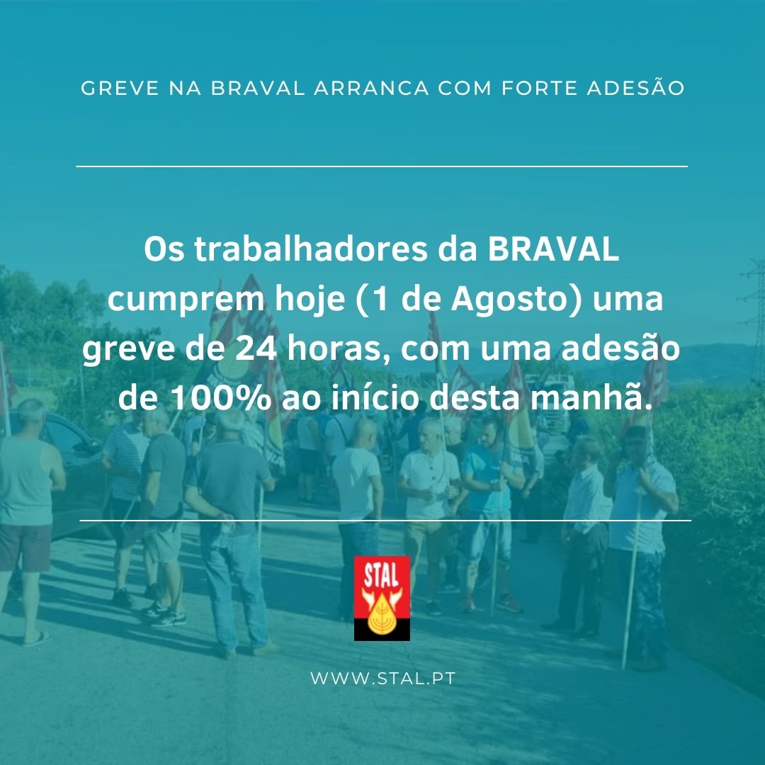 Greve na BRAVAL arranca com forte adesão 818f8